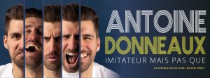 Antoine Donneaux – Imitateur mais pas que – 12/09/2025 à 20h00